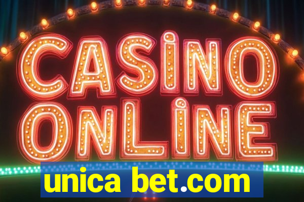 unica bet.com