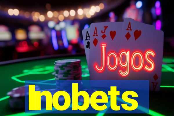Inobets