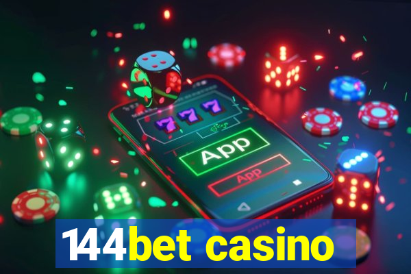 144bet casino