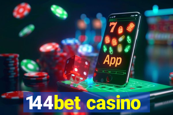144bet casino