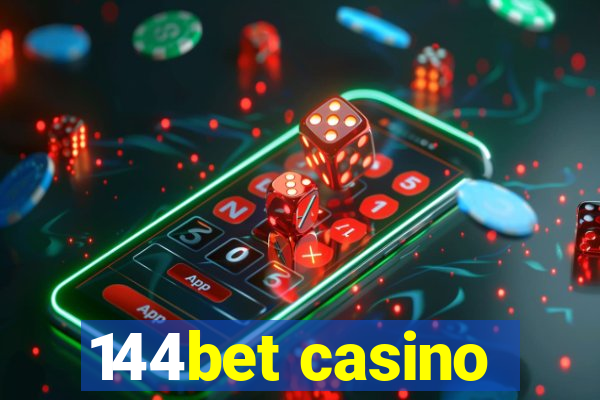144bet casino