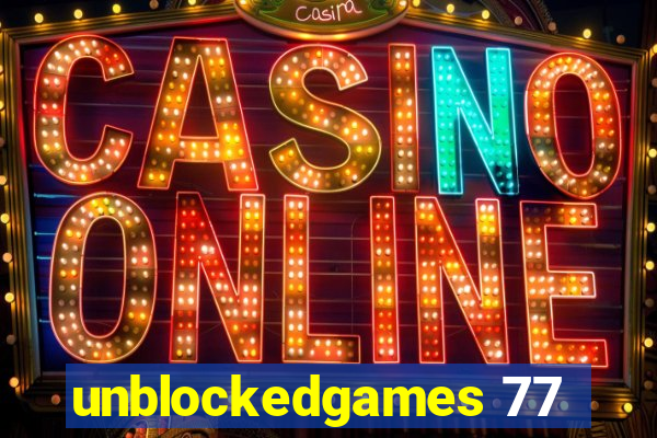 unblockedgames 77