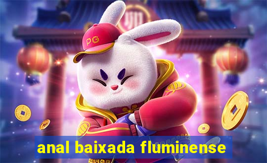anal baixada fluminense