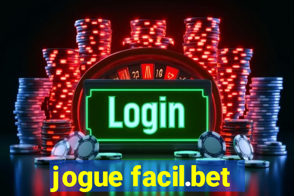 jogue facil.bet