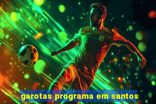garotas programa em santos