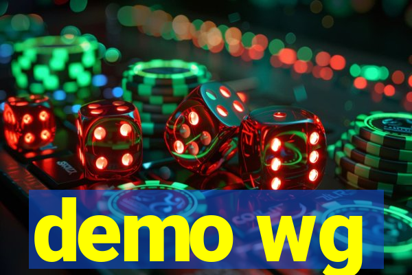 demo wg