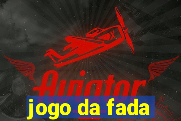 jogo da fada