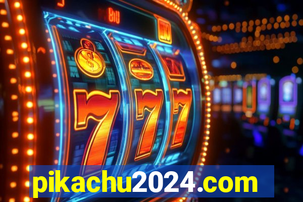 pikachu2024.com