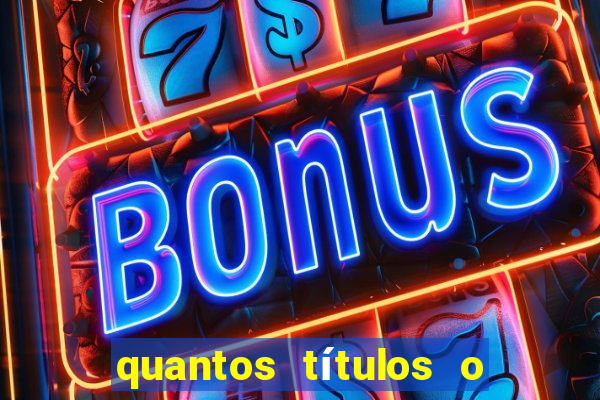quantos títulos o flamengo tem no total