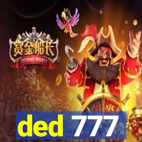 ded 777