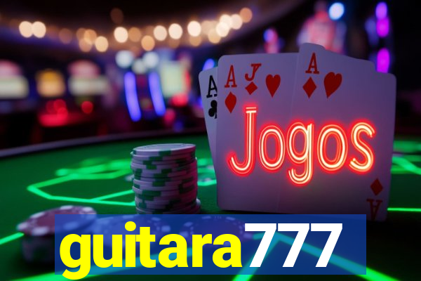 guitara777