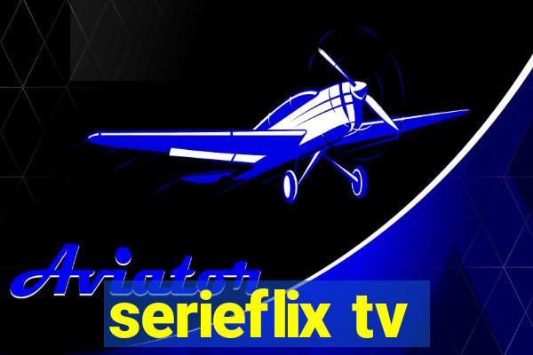 serieflix tv