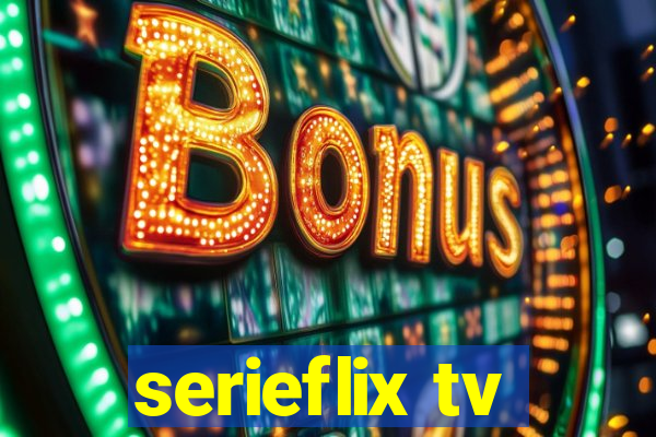 serieflix tv