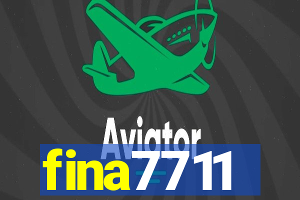 fina7711