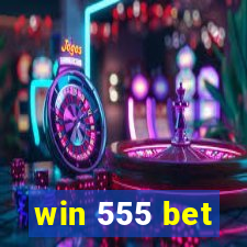 win 555 bet