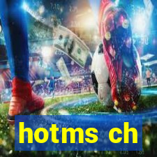 hotms ch