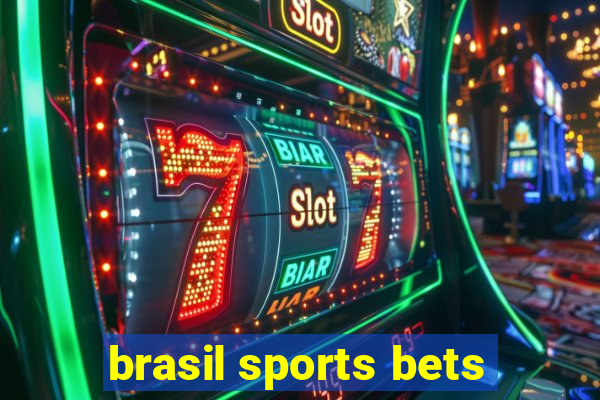brasil sports bets