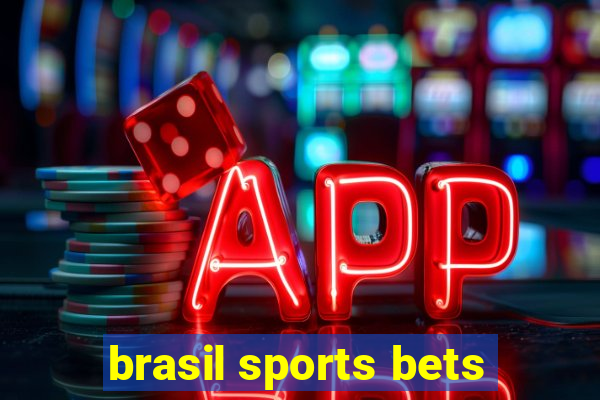 brasil sports bets