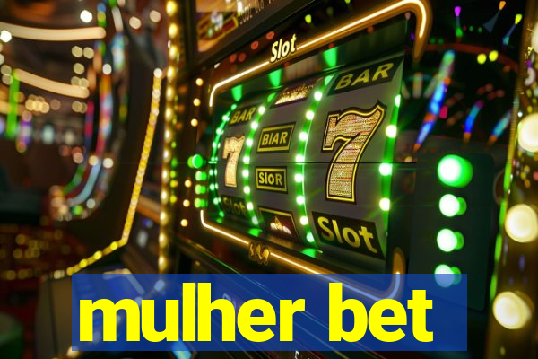 mulher bet