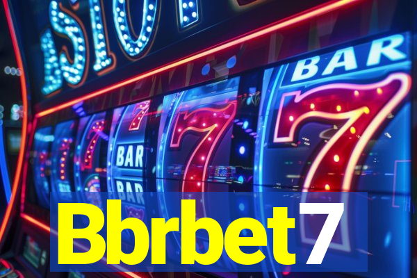 Bbrbet7