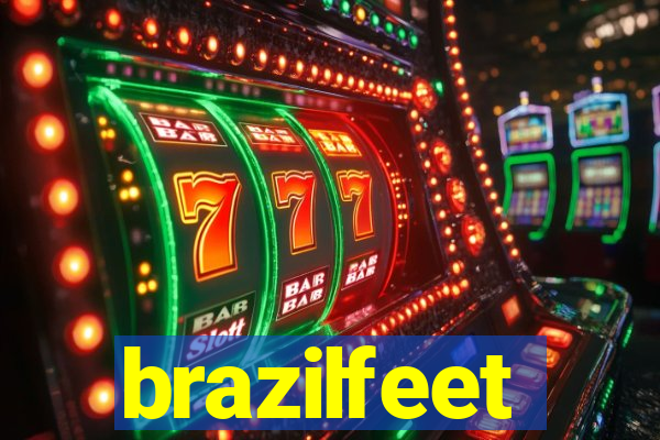 brazilfeet