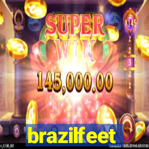 brazilfeet