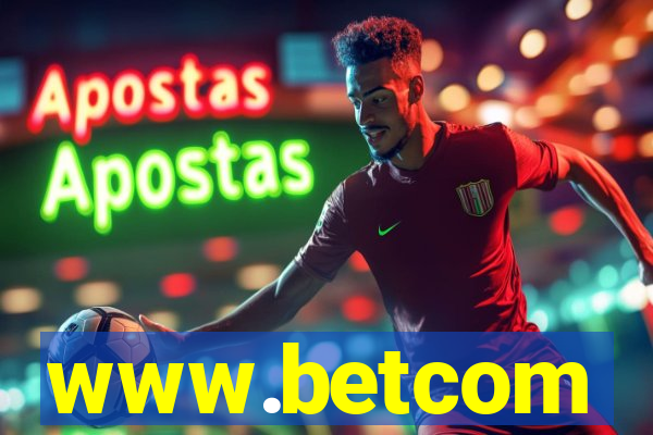 www.betcom