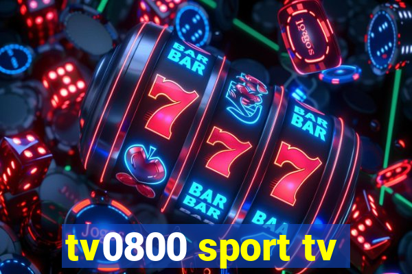tv0800 sport tv