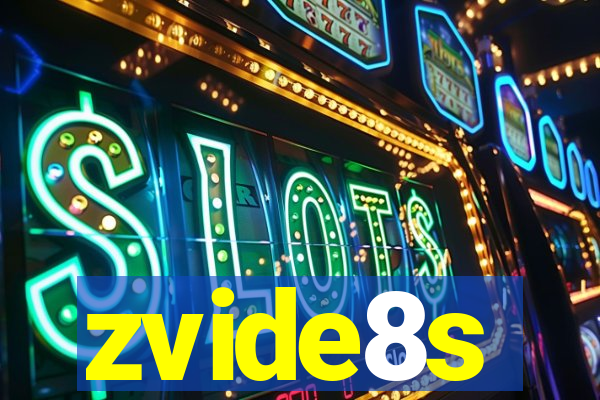 zvide8s