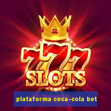 plataforma coca-cola bet