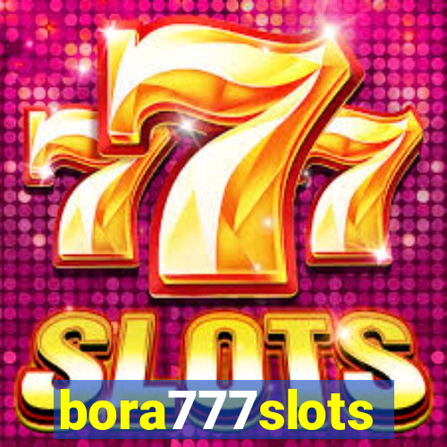 bora777slots