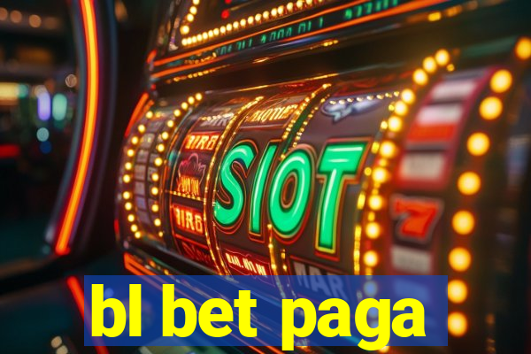 bl bet paga