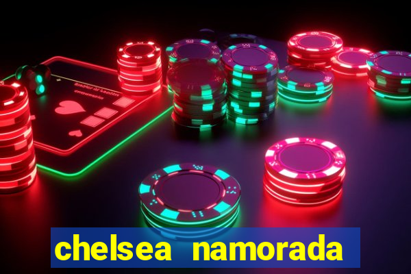 chelsea namorada david garrett
