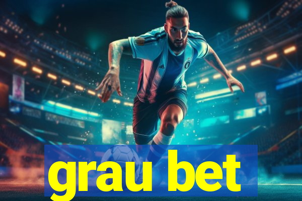 grau bet