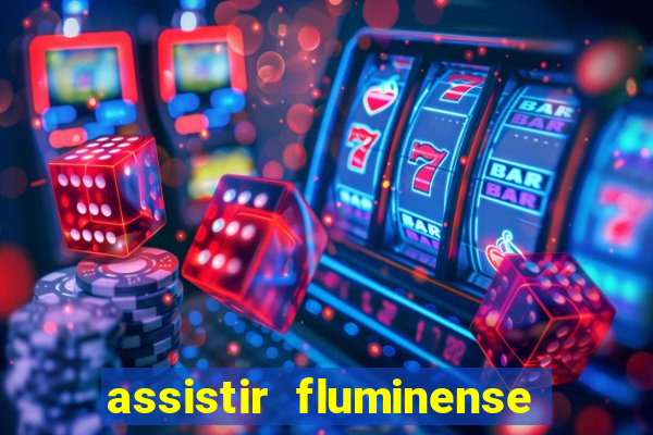 assistir fluminense x bahia futemax