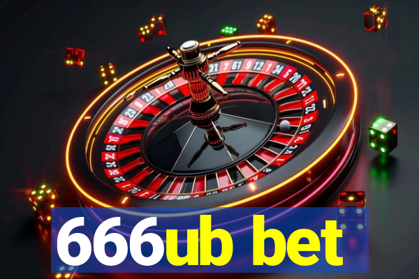 666ub bet