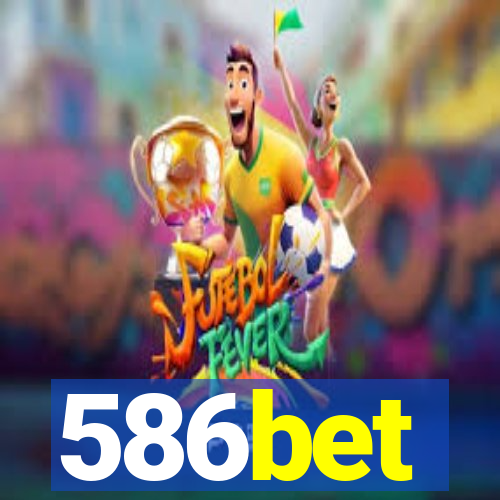 586bet
