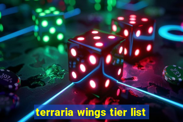 terraria wings tier list