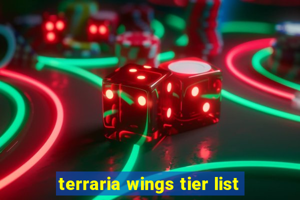 terraria wings tier list
