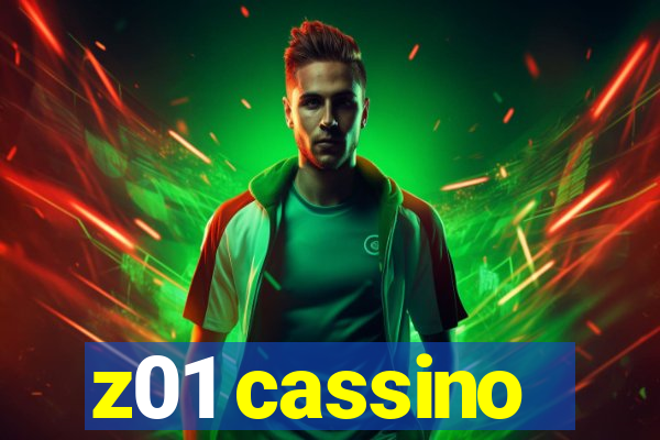 z01 cassino