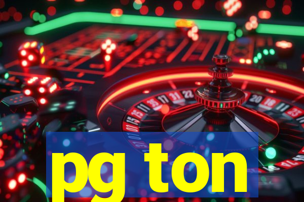 pg ton