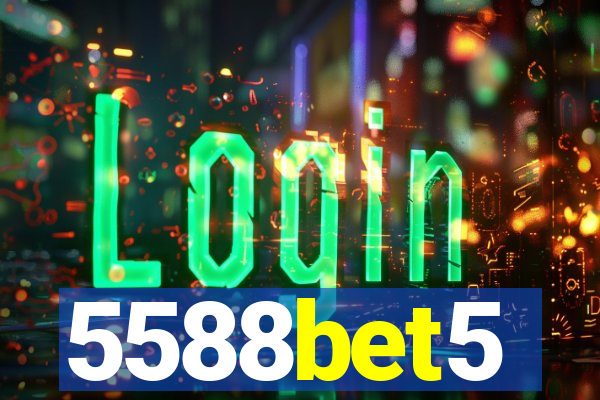 5588bet5