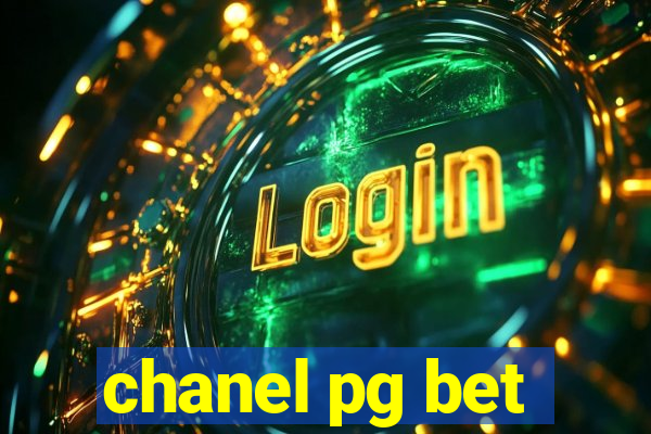 chanel pg bet