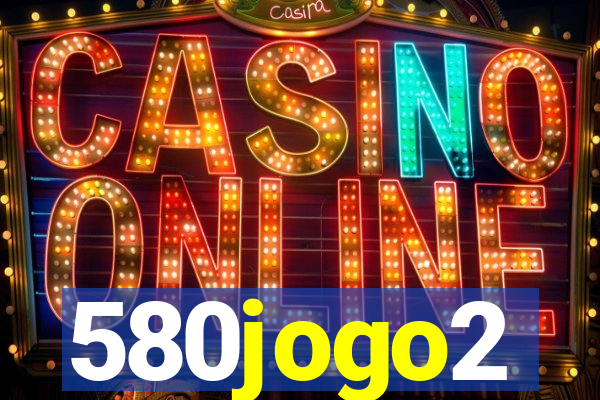 580jogo2