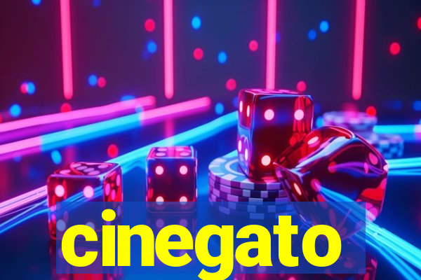 cinegato