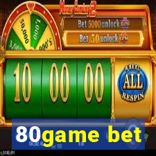 80game bet