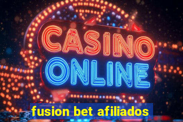 fusion bet afiliados
