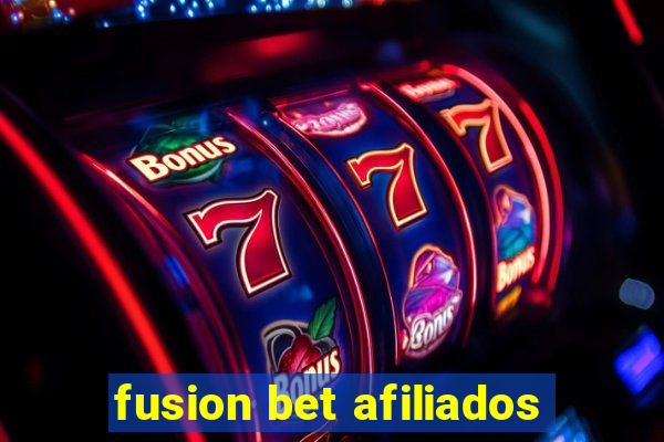 fusion bet afiliados