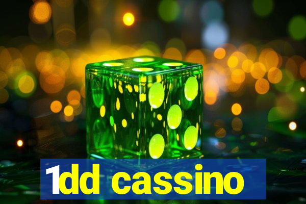 1dd cassino