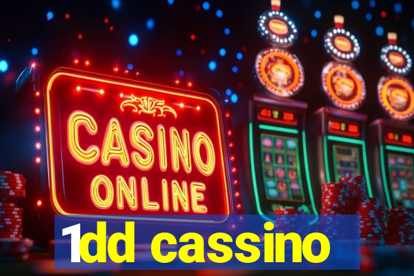 1dd cassino